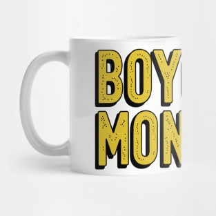 Boycott Mondays Office Humor Work Sarcasm Mug